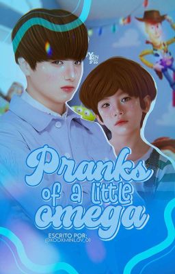 Pranks of a little omega [TaeKook]