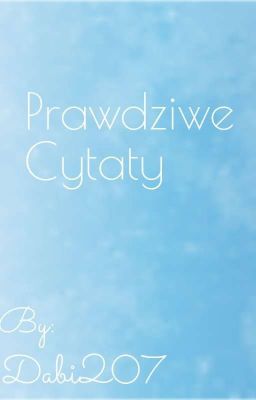 Prawdziwe Cytaty 