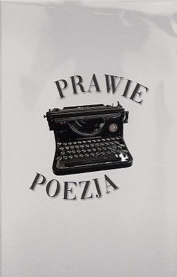 prawie poezja