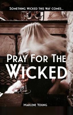 Pray for the Wicked