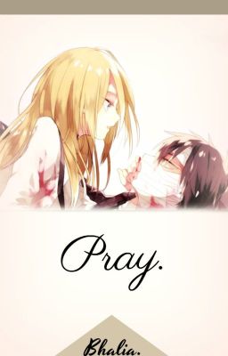 Pray. (Satsuriku No Tenshi) [ESP]