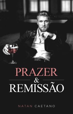 Prazer e Remissão (romance gay)