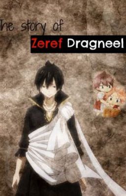 #Pre sequel# The story of Zeref Dragneel