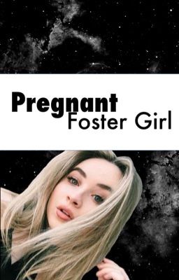 Preagnant Foster Girl 