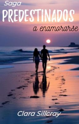 PREDESTINADOS a enamorarse 