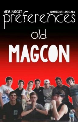 Préférence || old magcon ||