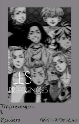 PRÉFÉRENCE (Tokyo revengers)