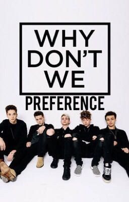 Préférence Why don't we