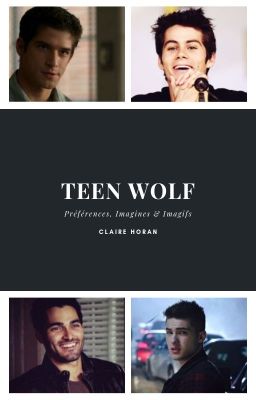 Préférences, Imagines & Imagifs Teen Wolf 🐺