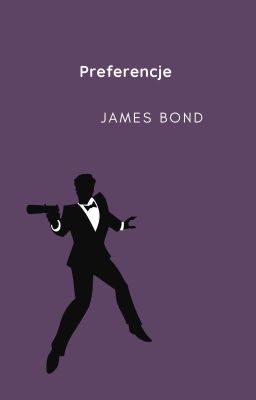 Preferencje - James Bond