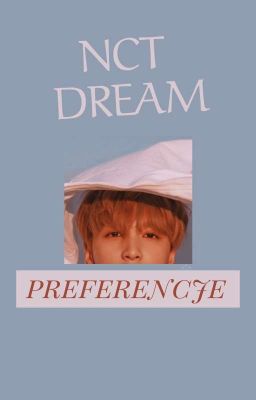 preferencje [nct dream] ✅