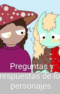 pregunta y respuesta de los personajes 