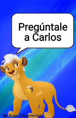 Pregúntale a Carlos