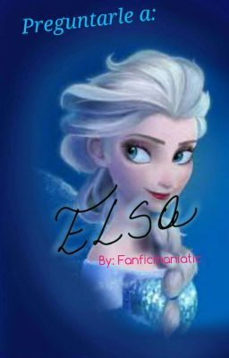 Preguntale A Elsa.