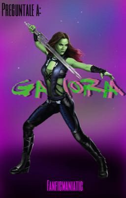 Pregúntale a Gamora.