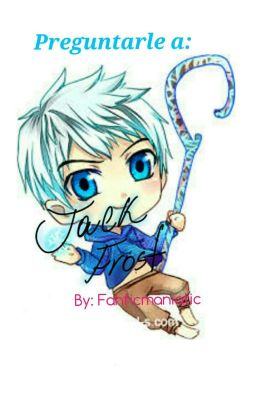 Preguntale a Jack Frost