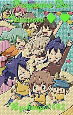 Preguntas De Inazuma♦♥