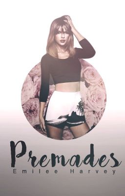 Premades[OPEN]