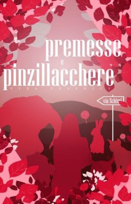 Premesse e pinzillacchere