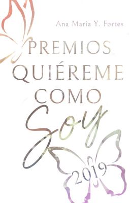 PREMIOS ƸӜƷ QUIÉREME COMO SOY ƸӜƷ 2019 [FINALIZADO]