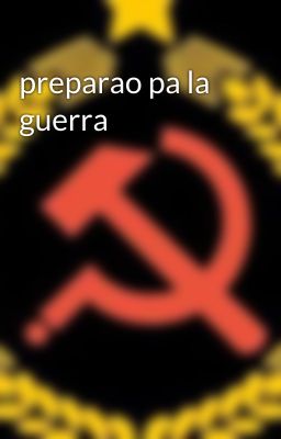 preparao pa la guerra