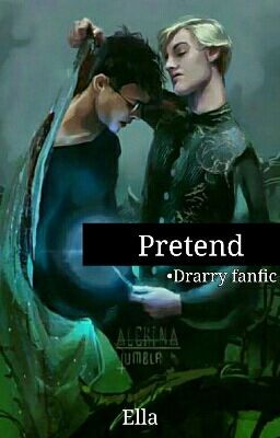 Pretend (DRARRY)