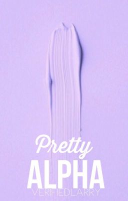 Pretty Alpha X Larry