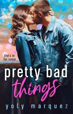 Pretty Bad Things [Sample]