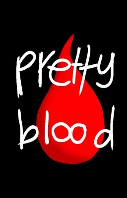 Pretty Blood