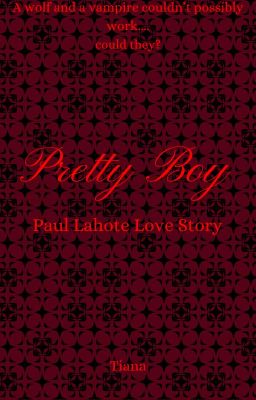 Pretty Boy: Paul Lahote Love Story