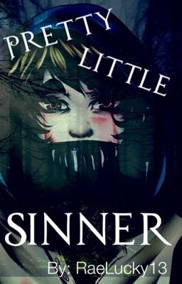 ||Pretty Little Sinner|| Creepypasta Love