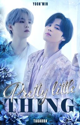 Pretty Little Thing [Yoonmin]