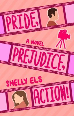 Pride, Prejudice, Action!