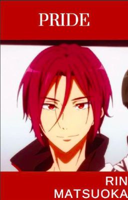 Pride | Rin Matsuoka