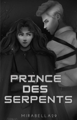 Prince des serpents (VF) | Dramione