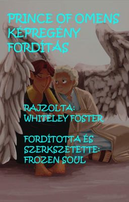 Prince of Omens képregény fordítás- Whiteley Foster munkája nyomán