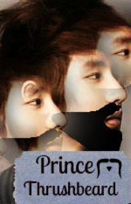 Prince Thrushbeard (SHORT STORY)