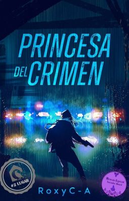 Princesa del Crimen [TERMINADA✅]