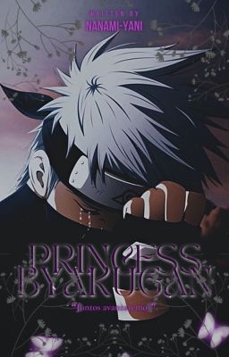 PRINCESS BYAKUGAN; Hatake Kakashi. ✓