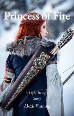 Princess of Fire (The Light-Bringer Trilogy, #2)