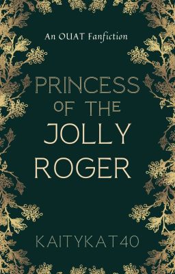 Princess of The Jolly Roger | an OUAT Fanfiction