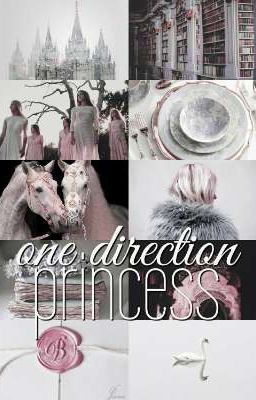 Princess. One Direction  (PRÓXIMAMENTE)