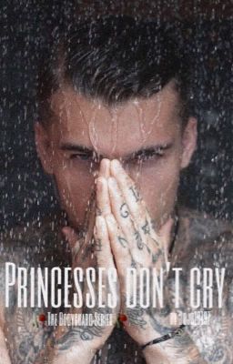 PRINCESSES DON'T CRY