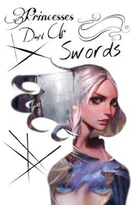 Princesses Don't Use Swords {An Attack On Titan Fanfiction} 