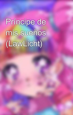 Príncipe de mis sueños (LawLicht)