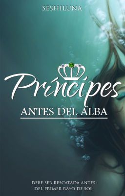 Príncipes: Antes del Alba