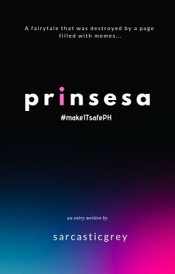 Prinsesa [ #makeITsafePH ]