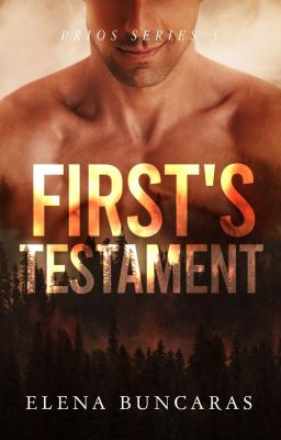 Prios 3: First's Testament