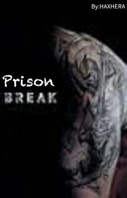 Prison Break