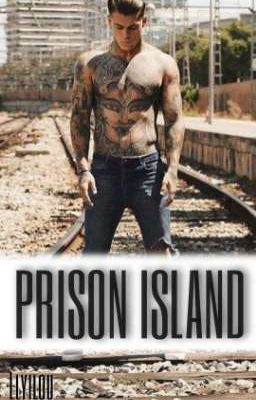 PRISON ISLAND